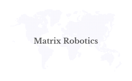 Matrix Robotics