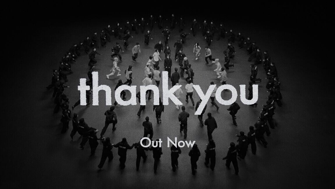 Thank you out now H
