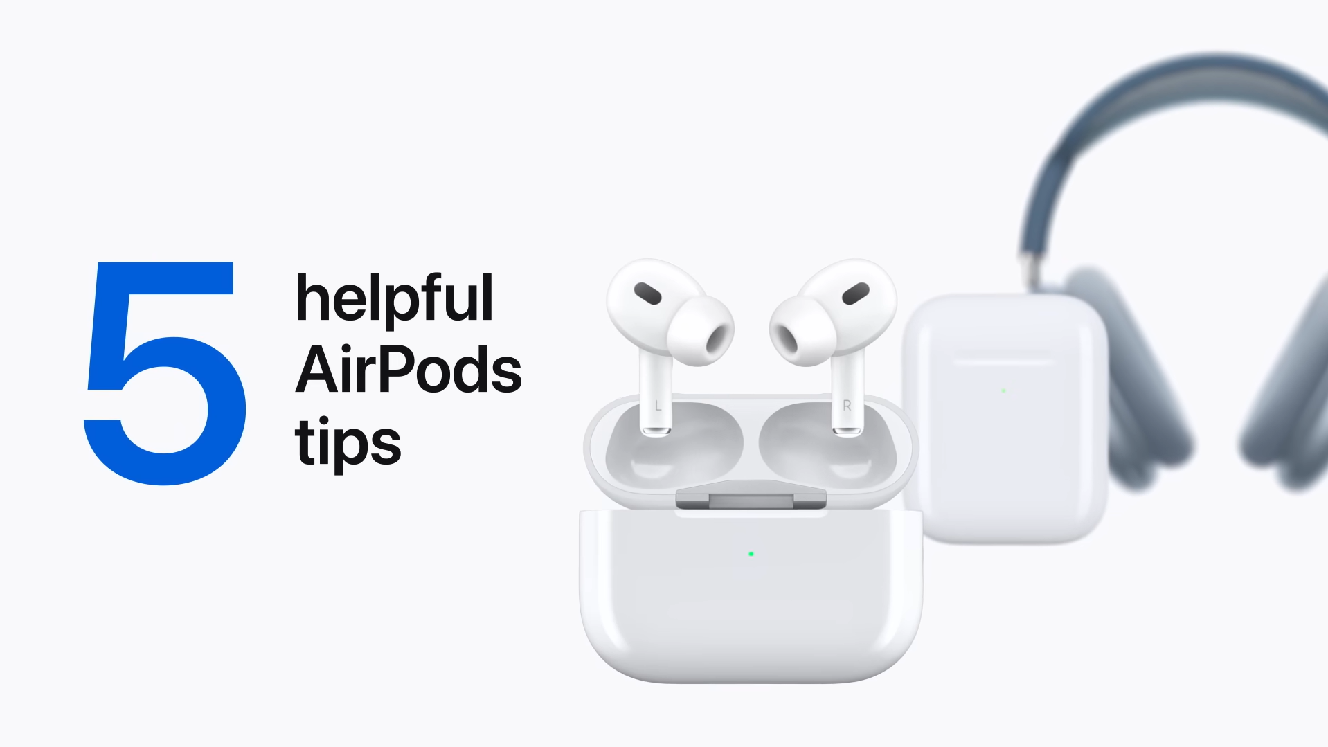 AirPods實用功能｜Apple分享五大使用貼士　必試分享音樂、即時聆聽及白嘈音（內附教學）