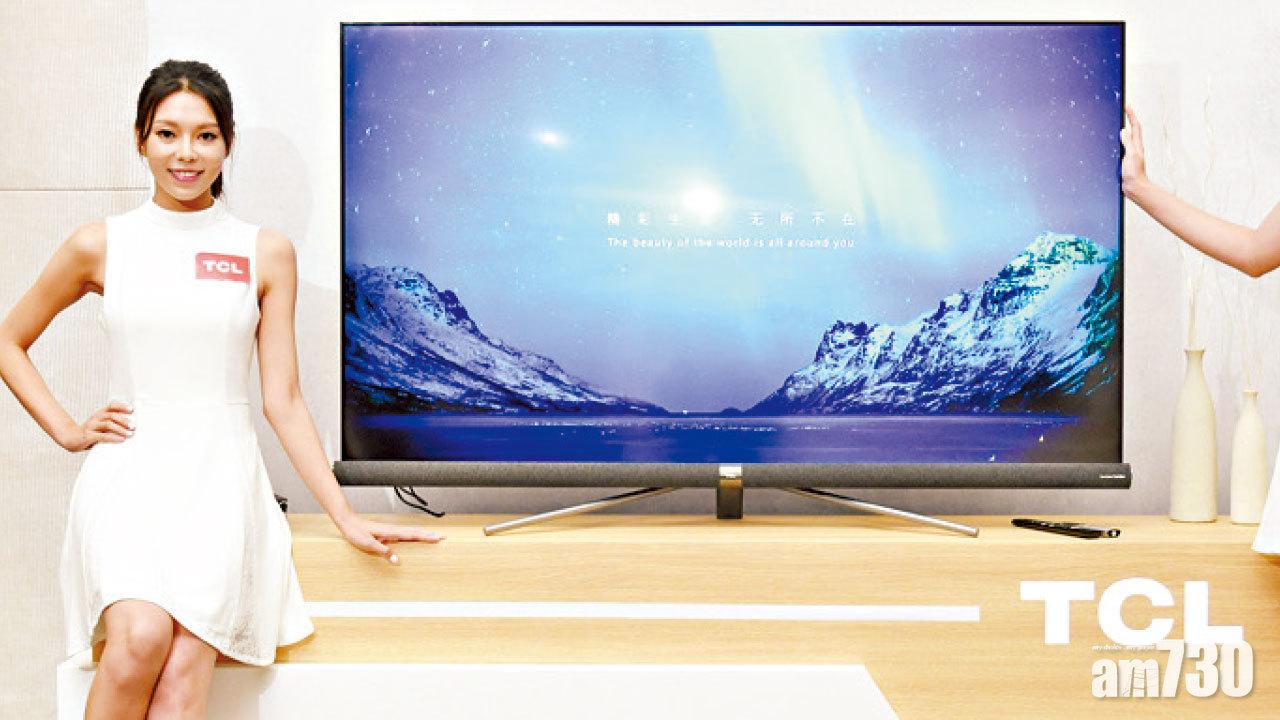 TCL 4K電視雙響炮 C6與P65抵港