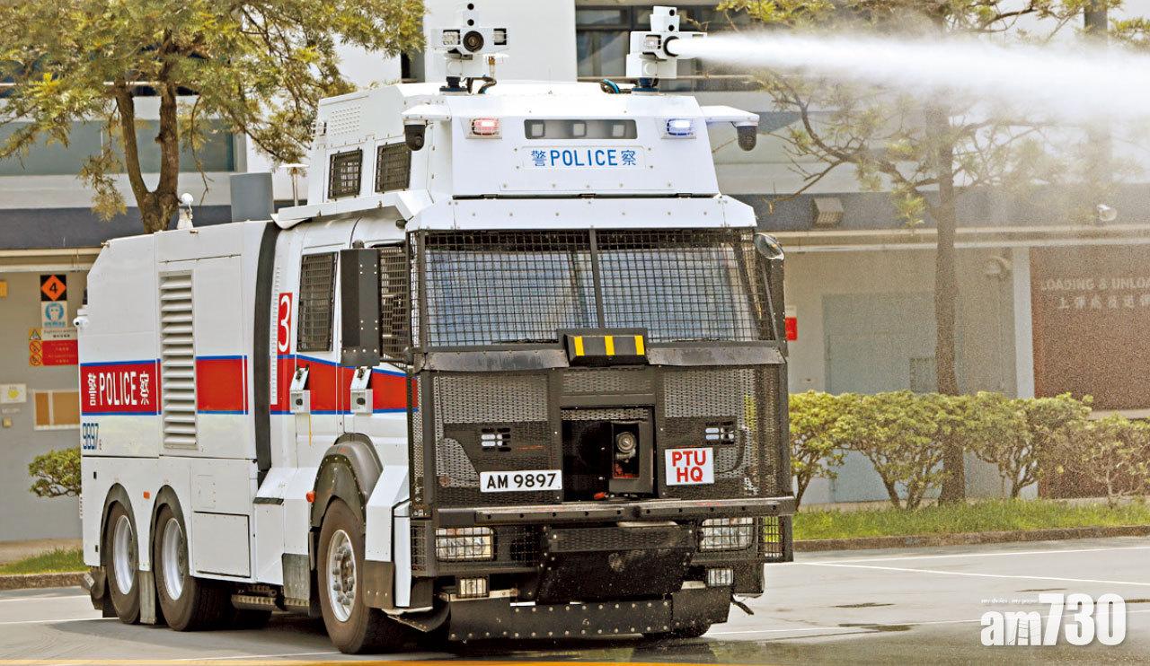 水炮車隨時出動   警方︰以下肢為目標